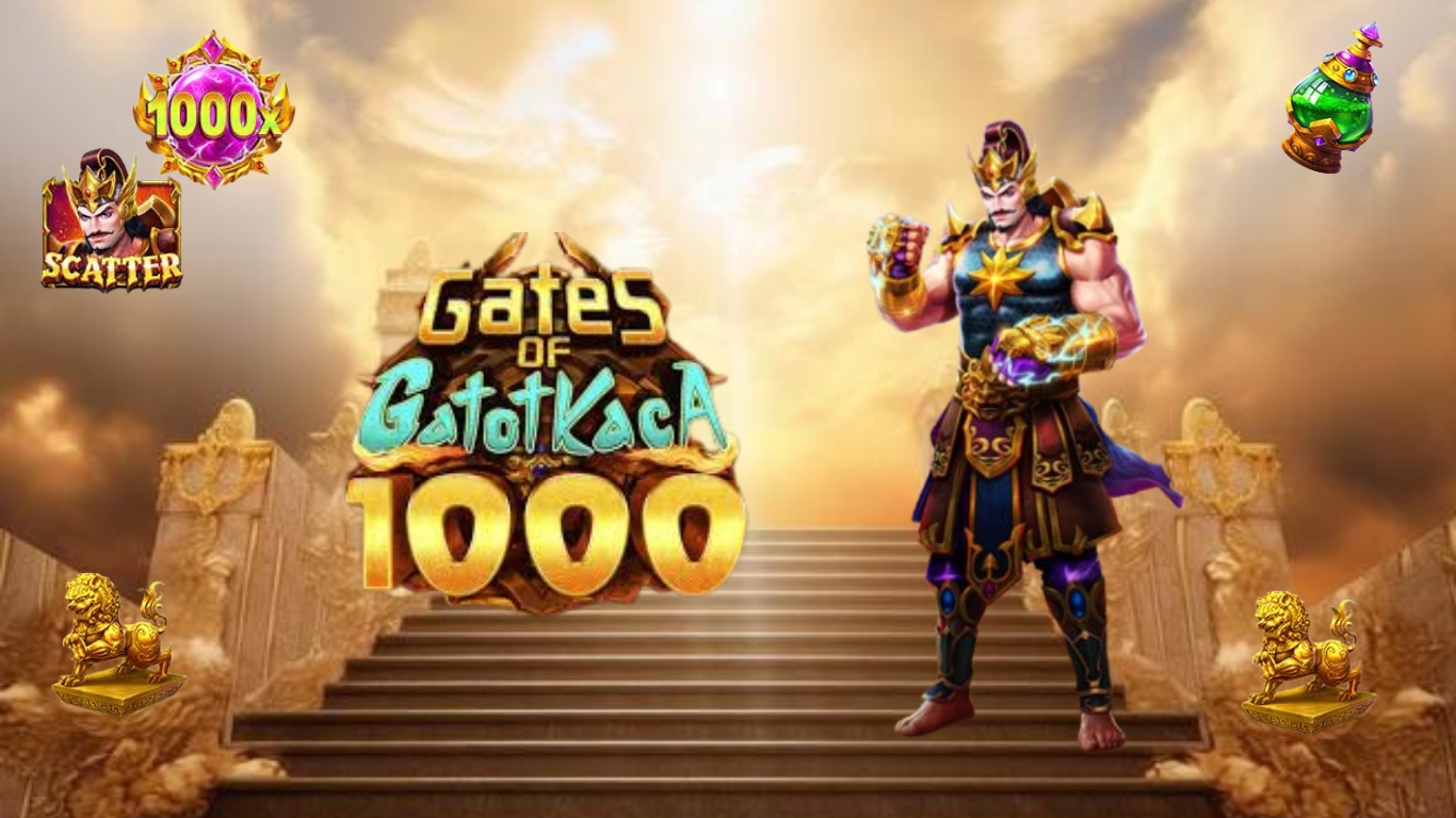 Keseruan Gatot Kaca 1000